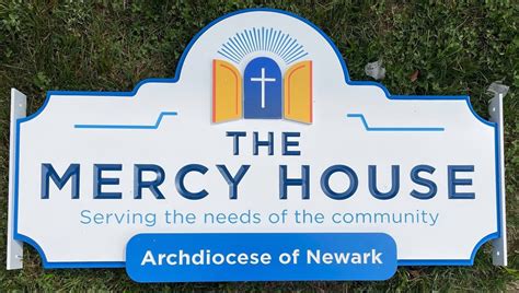 The Mercy House .